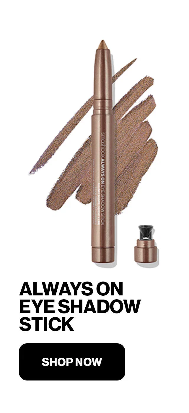 ALWAYS ON EYE SHADOW STICK | SHOP NOW