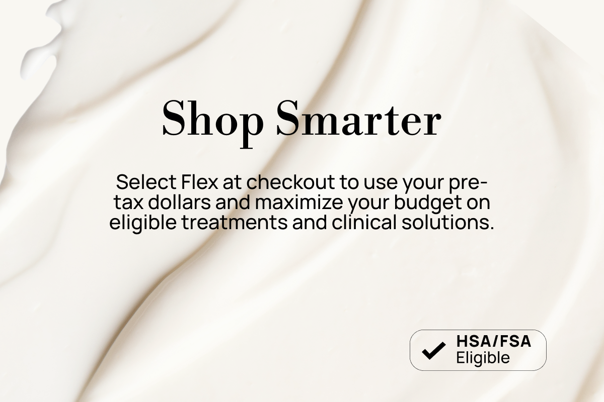 Beauty Meets Benefits: HSA/FSA Eligible