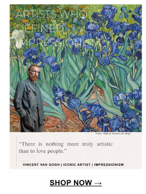 "There is nothing more truly artistic than to love people." Vincent Van Gogh | Iconic Artist | Impressionism