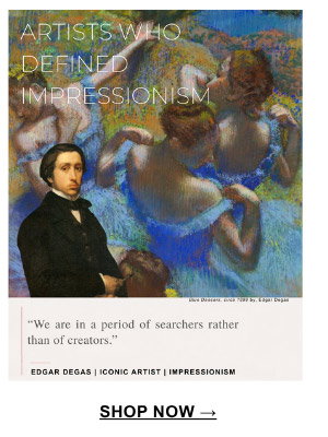 "We are in a period of searchers rather than of creators." Edgar Degas | Iconic Artist | Impressionism