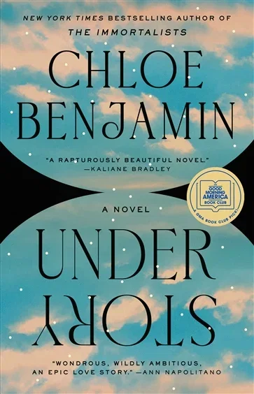 Under Story: A GMA Book Club Pick, by Chloe Benjamin