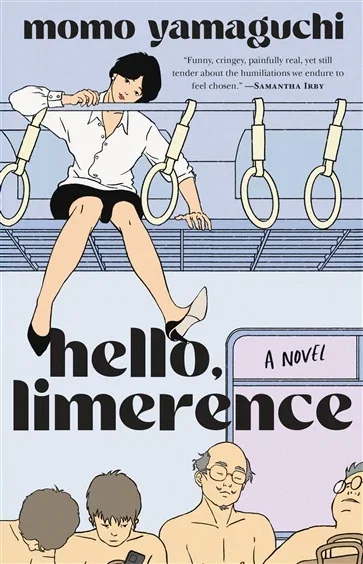 Hello, Limerence, by Momo Yamaguchi