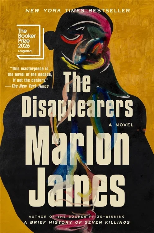 The Disappearers, by Marlon James