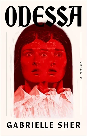 Odessa, by Gabrielle Sher