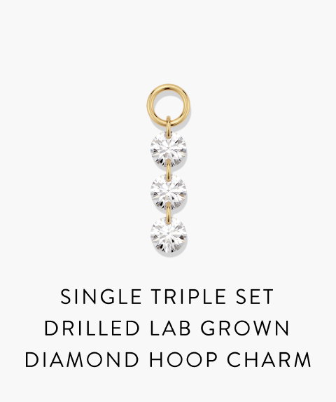 Single Triple Set Drilled Lab Grown Diamond Hoop Charm.