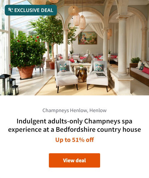 Indulgent adults-only Champneys spa experience at a Bedfordshire country house