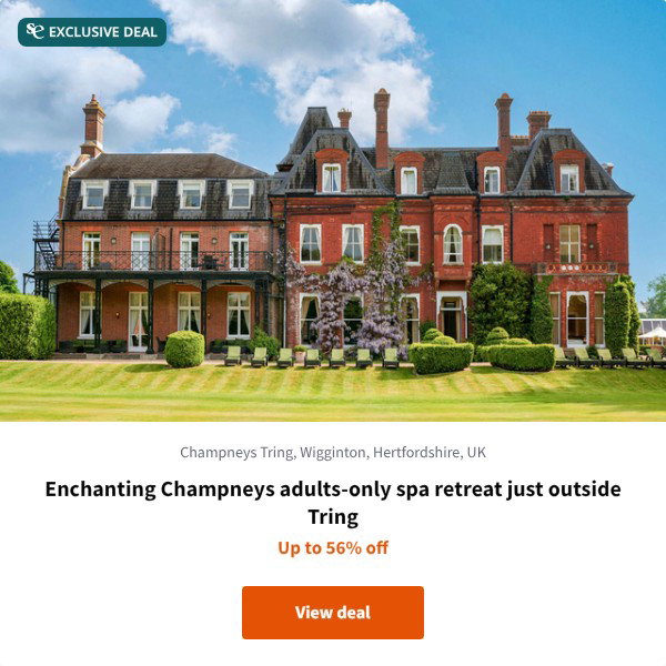 Enchanting Champneys adults-only spa retreat just outside Tring