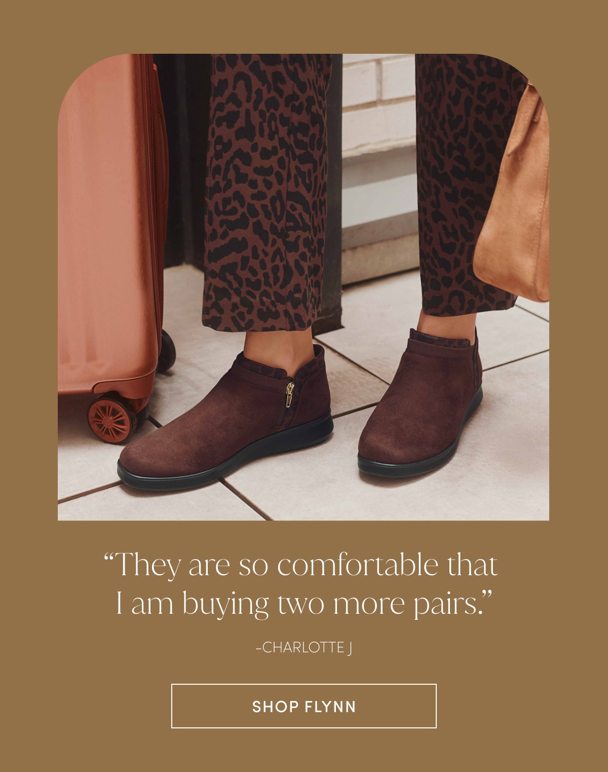 “They Are So Comfortable That I Am Buying Two More Pairs.” - Charlotte J | Shop Flynn