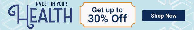 Invest in Your Health. Get up to 30% off. Shop Now.