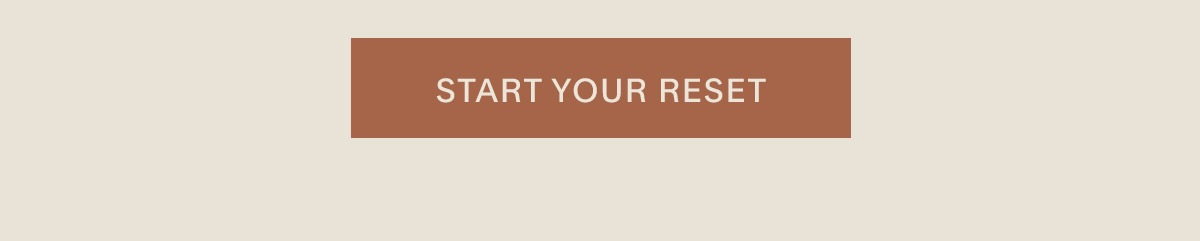 Start Your Reset.