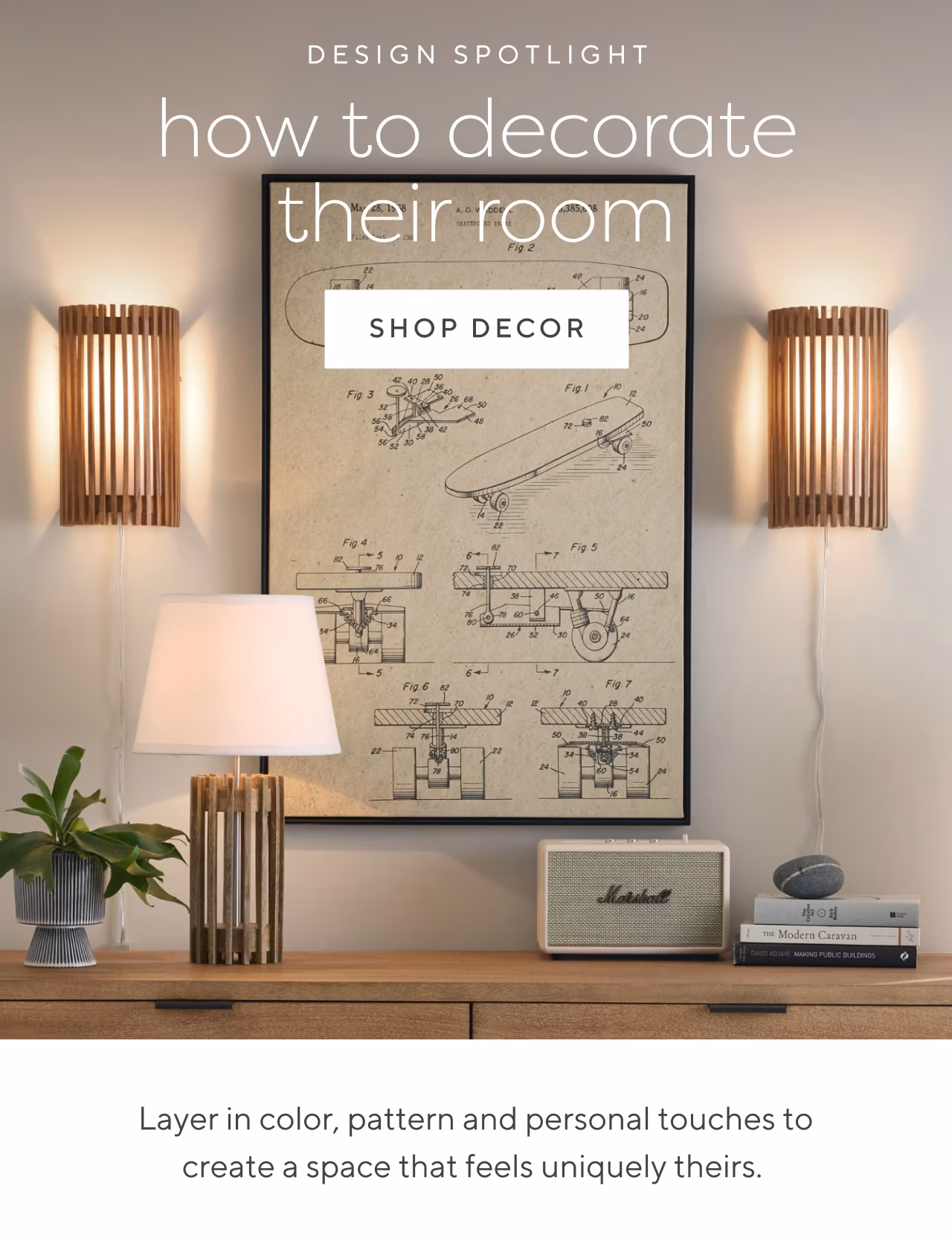 How to decorate their room