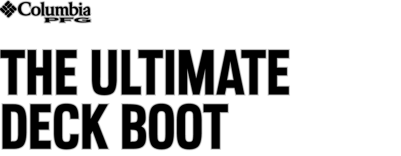 Columbia PFG The Ultimate Deck Boot