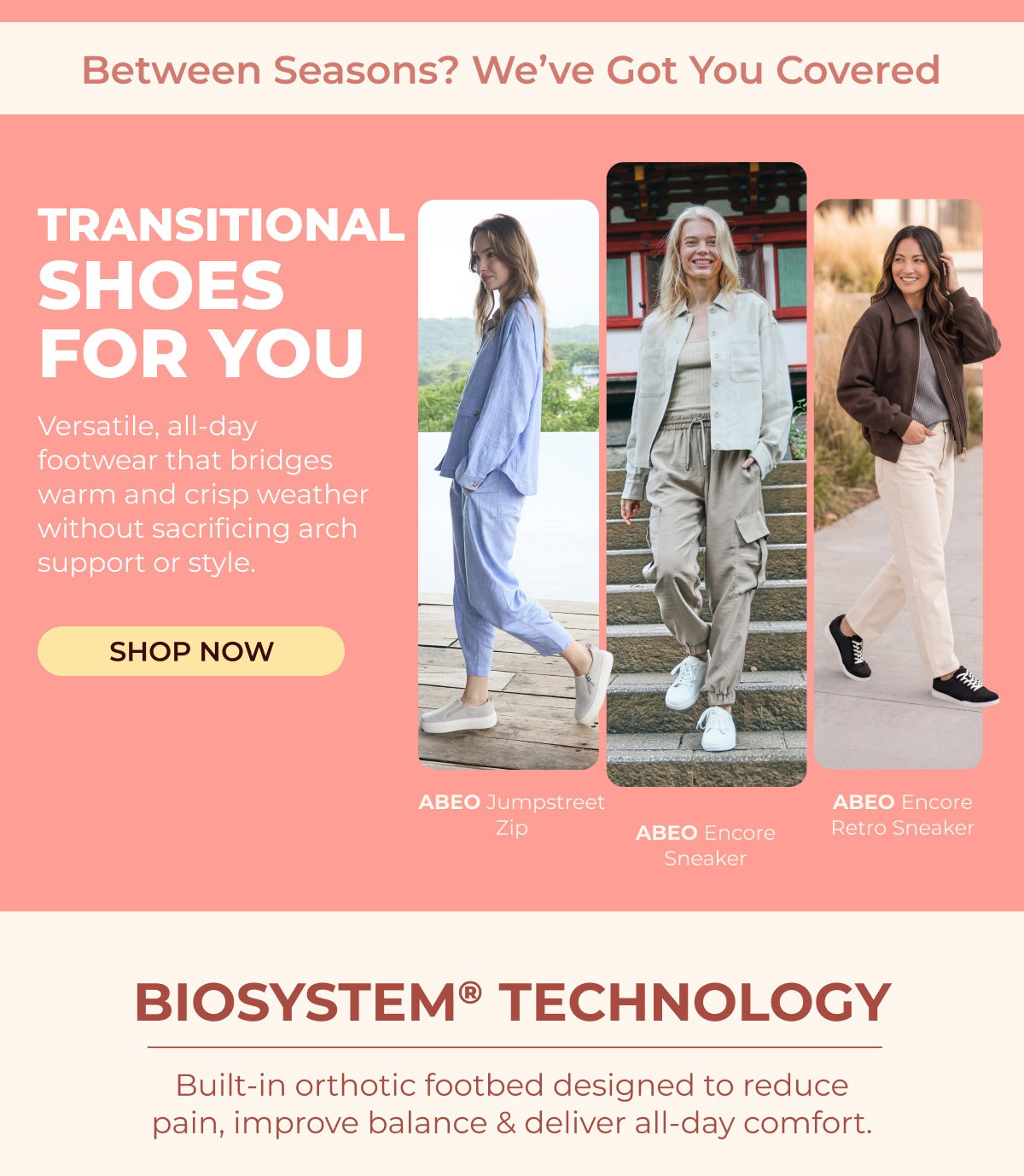 Between Seasons? We've Got You Covered
