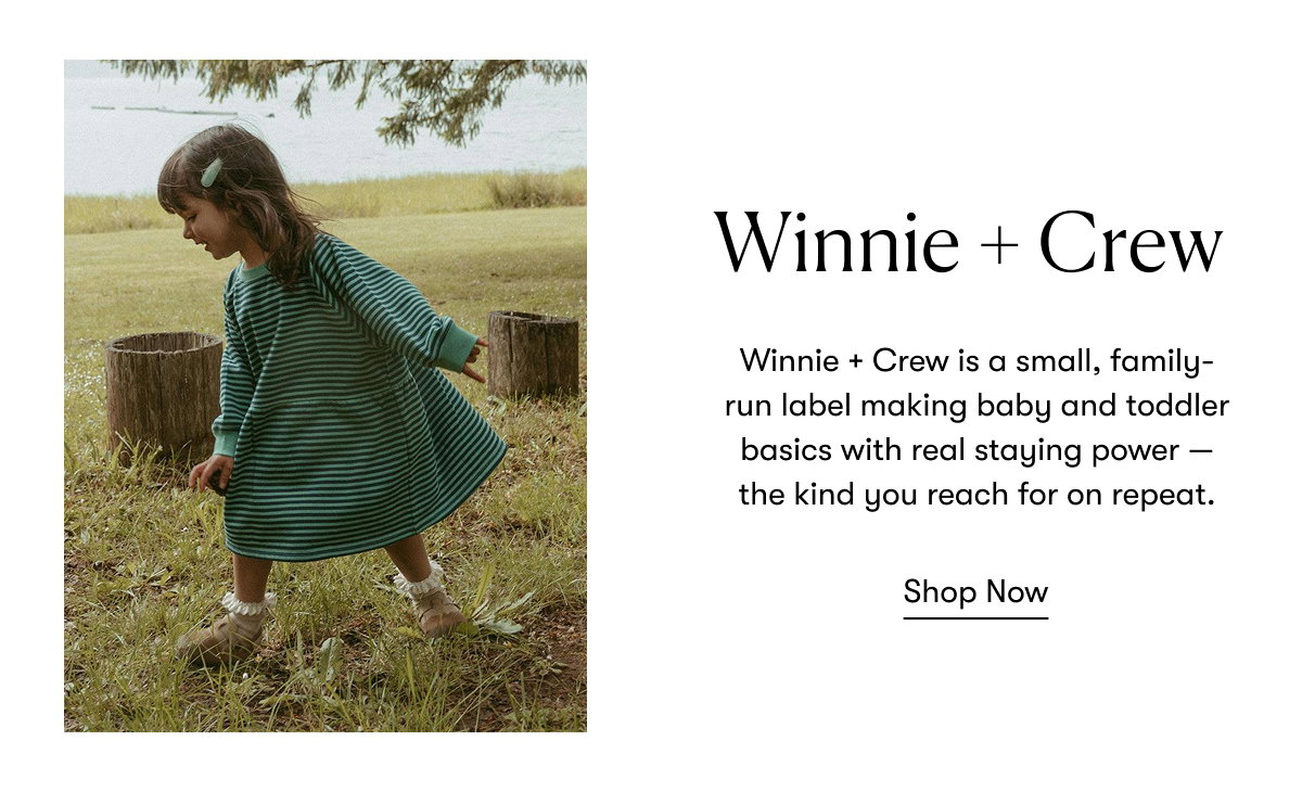Winnie + Crew