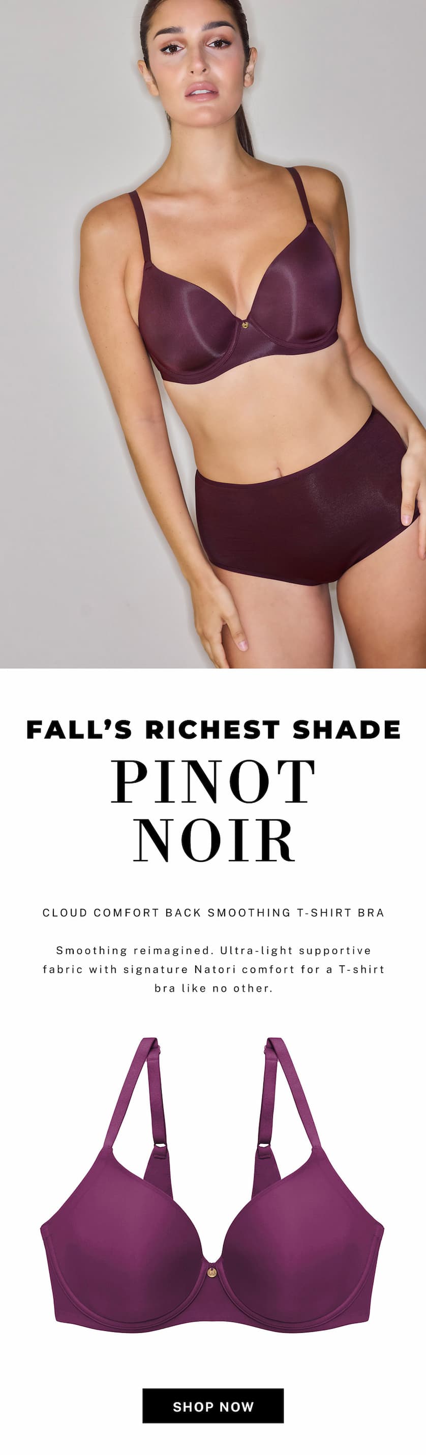 Meet Cloud Comfort in fall’s richest shade Pinot Noir.