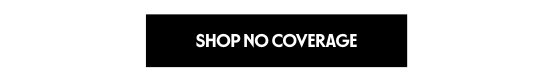 Shop no coverage