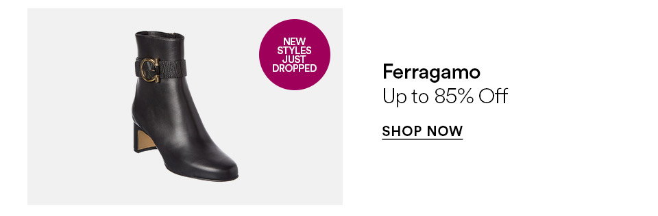 Ferragamo - Up to 85% off - SHOP NOW >