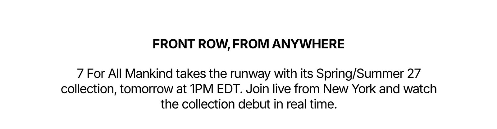 Save the Date NYFW SS27 Livestream