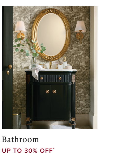 Shop up to 30% Off Bathroom