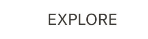 Explore