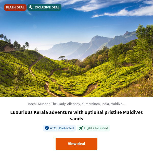 Luxurious Kerala adventure with optional pristine Maldives sands