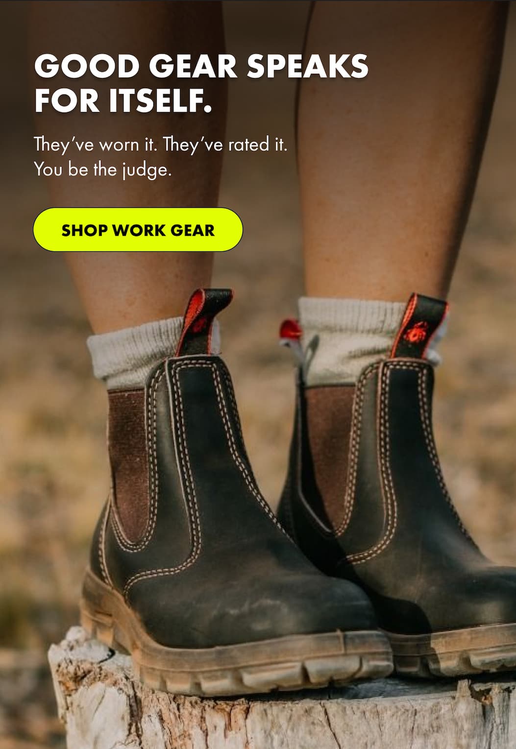GOOD GEAR SPEAKS FOR ITSELF. | SHOP WORK GEAR