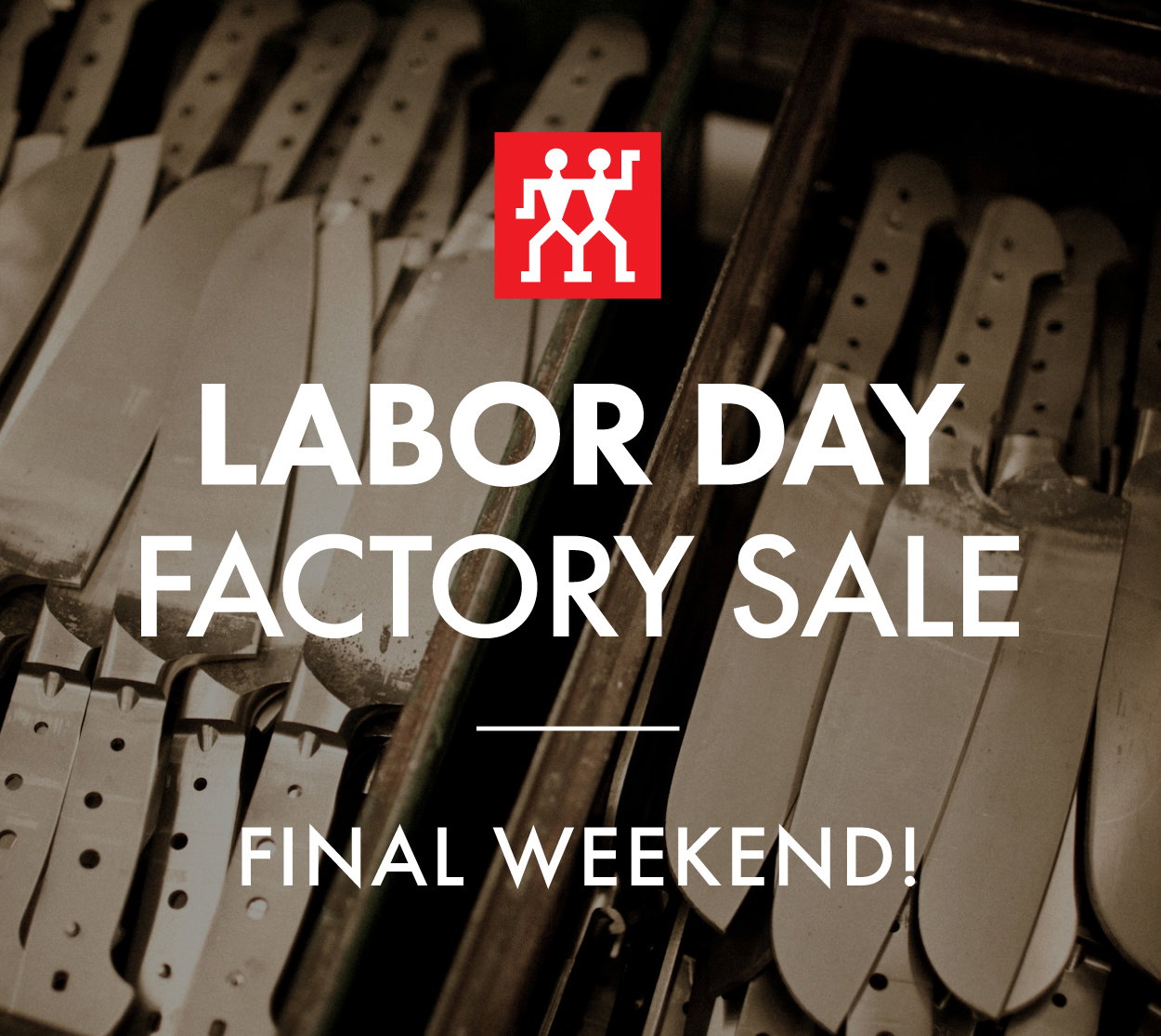Final Weekend of the Labor Day Sale
