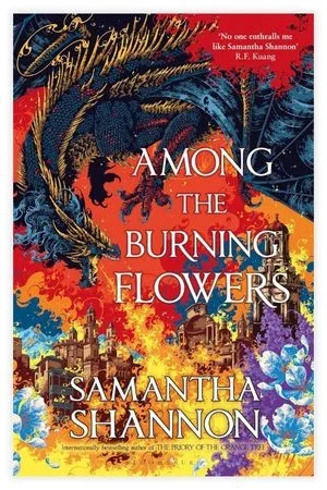 Among the Burning Flowers