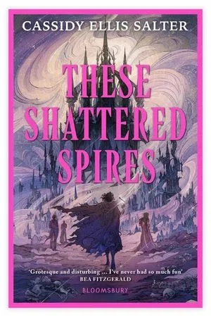 These Shattered Spires