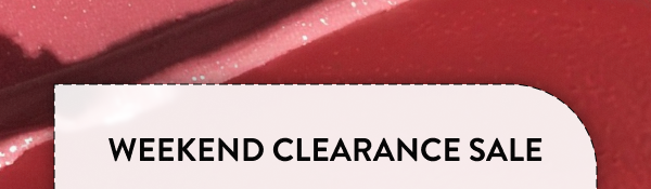 Weekend Clearance Sale