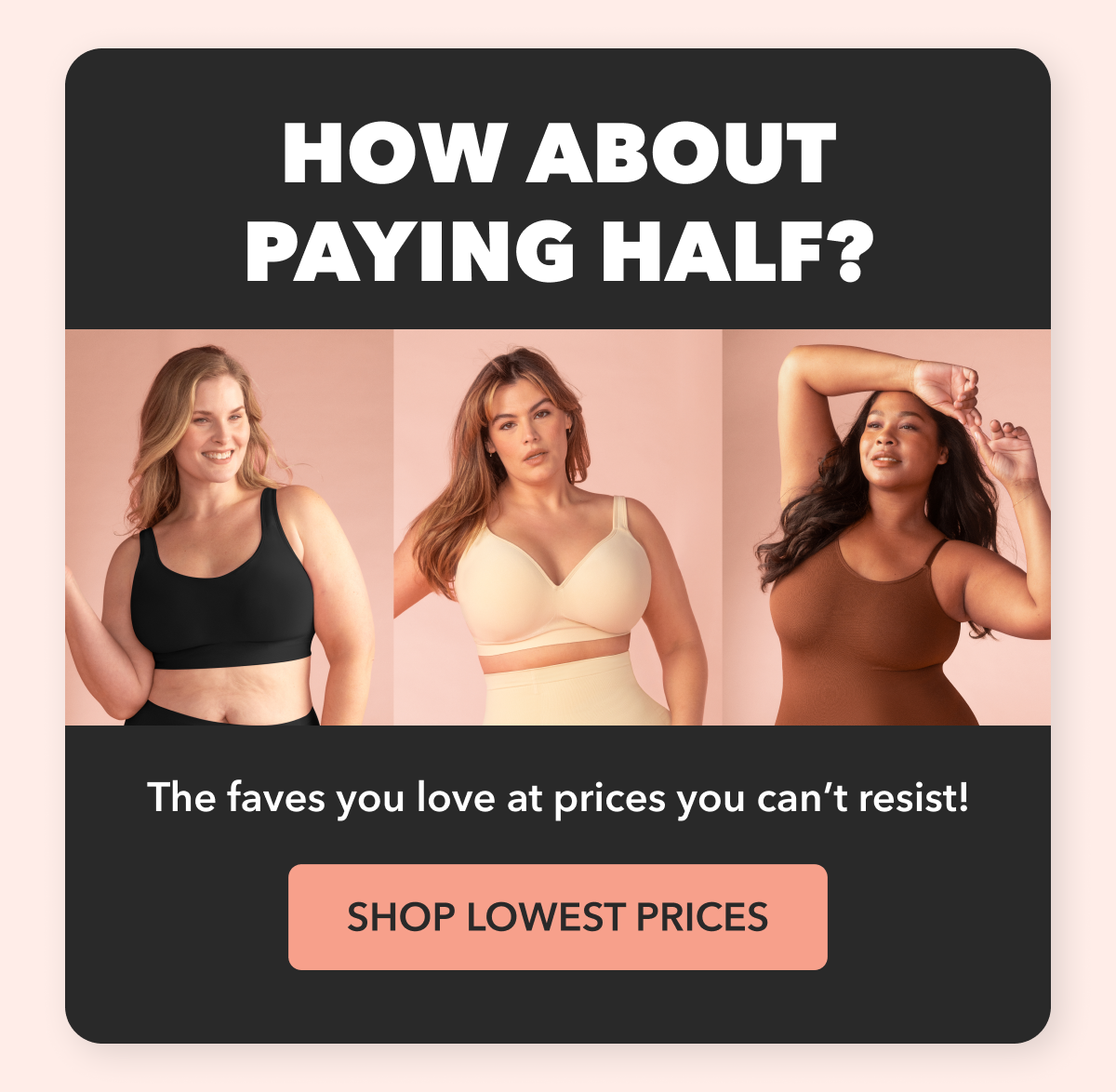 SHOP LOWEST PRICES