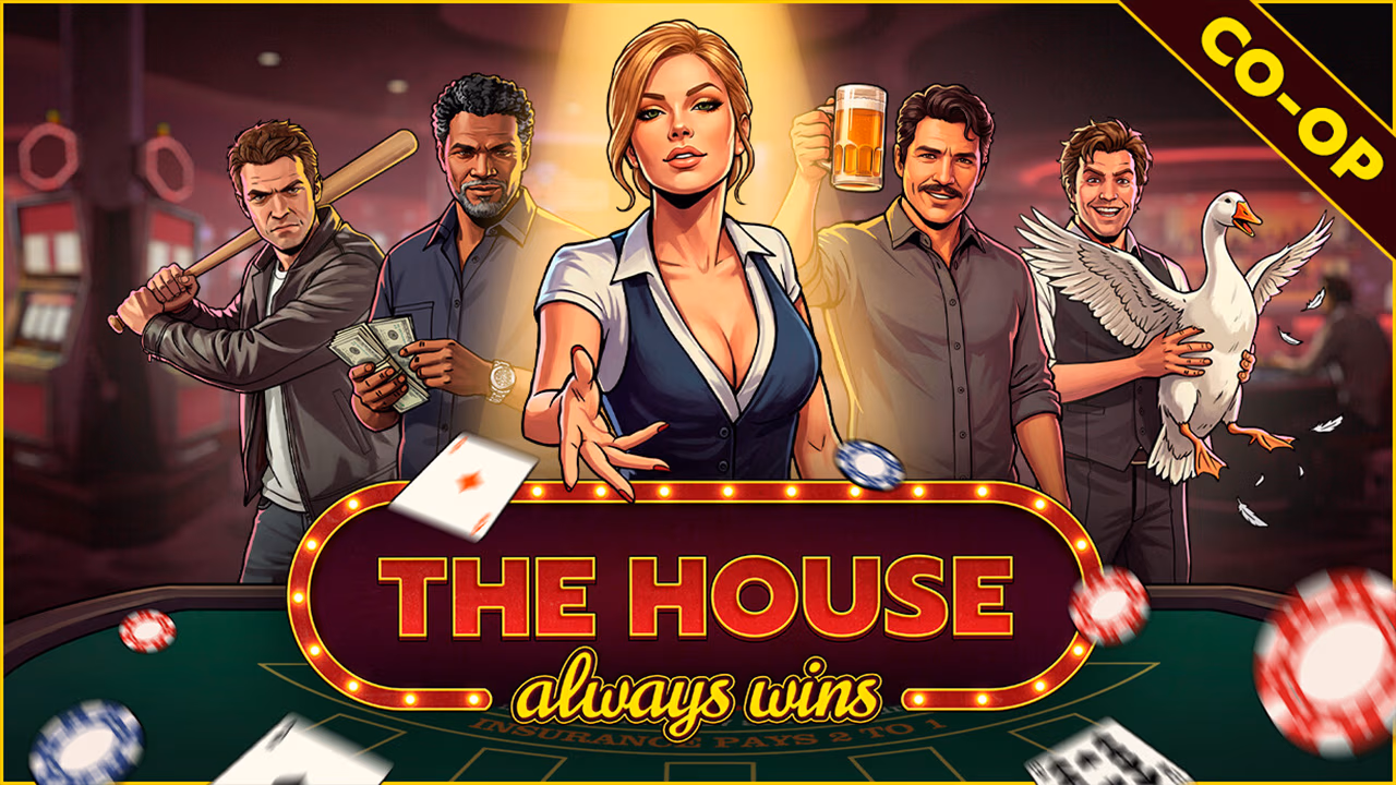 The House Always Wins