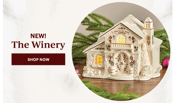 NEW! The Winery SHOP NOW