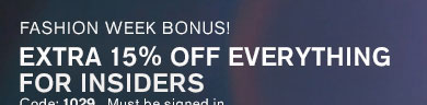 Extra 15% Off For Insiders Code: 1029