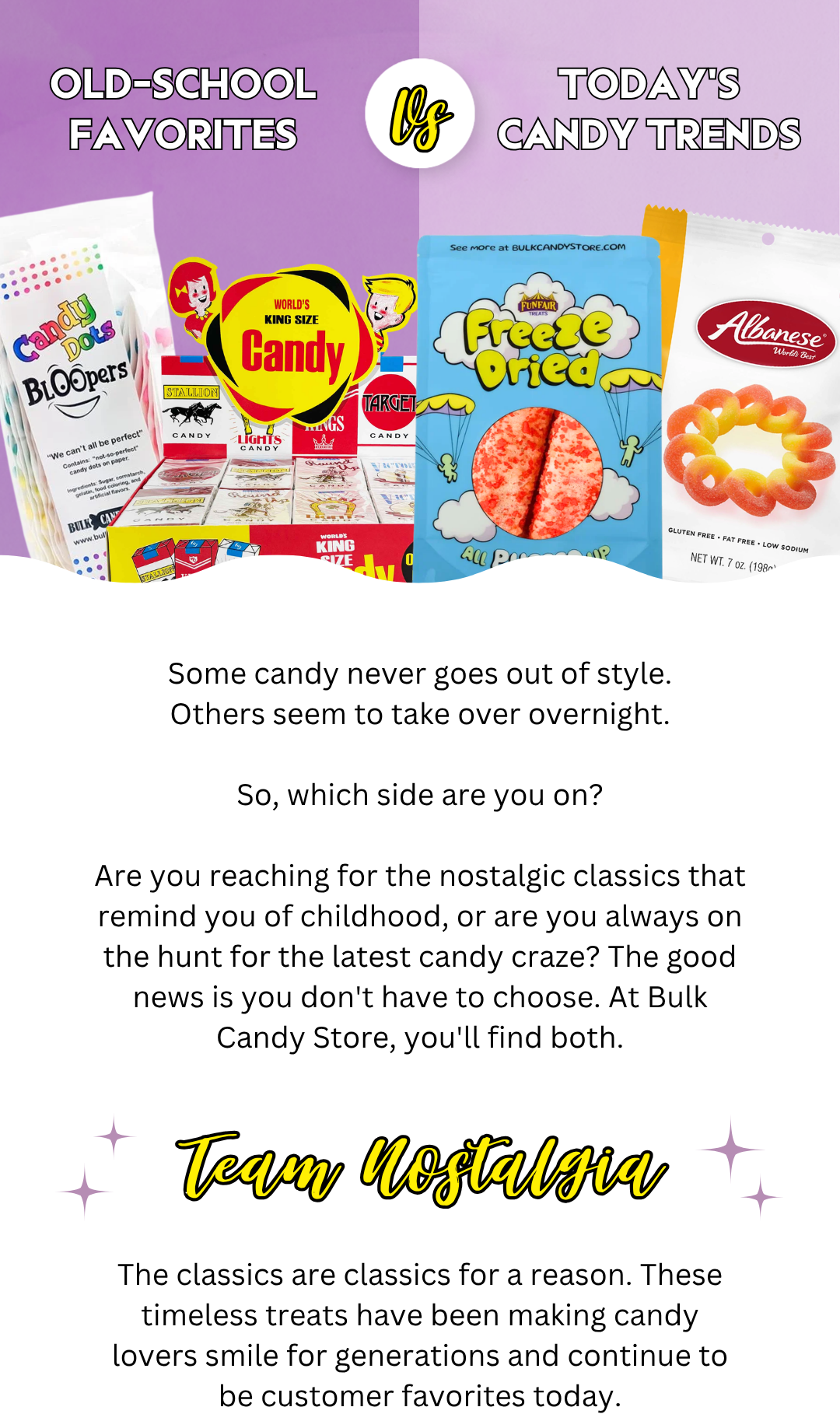 Old-School Favorites vs. Today's Candy Trends