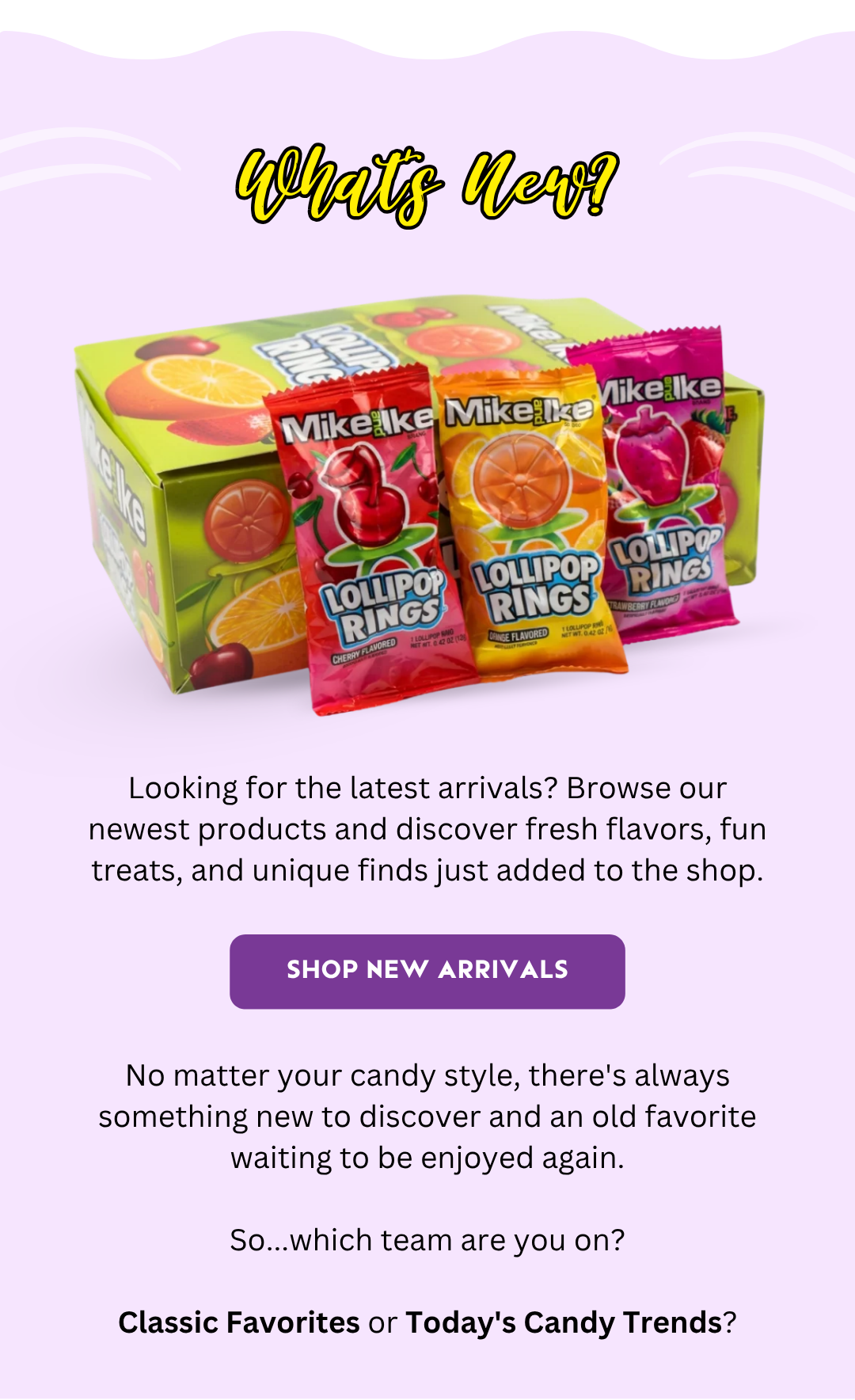 Old-School Favorites vs. Today's Candy Trends