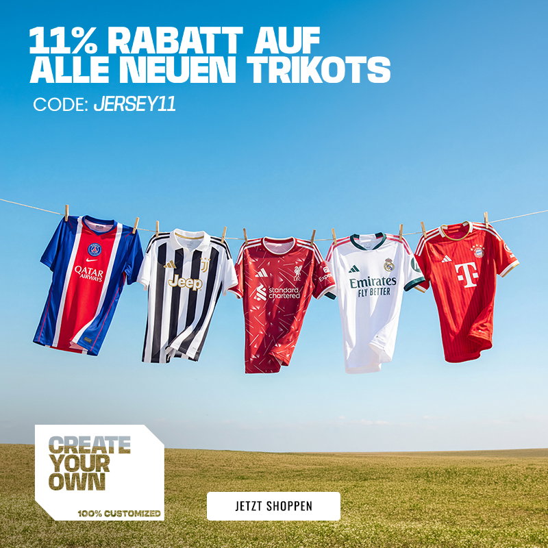 11% Rabatt auf alle neuen Trikots