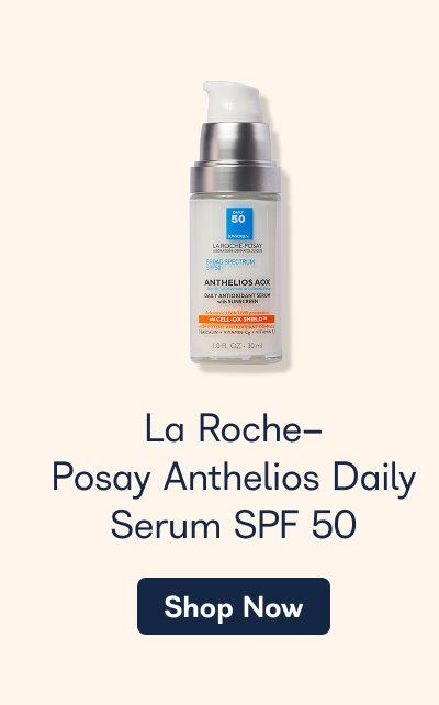 La Roche-Posay Anthelios Daily Serum SPF 50. - Shop Now.