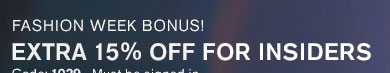 Extra 15% Off For Insiders Code: 1029