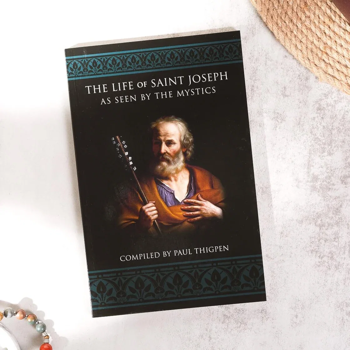The Life of St. Joseph as Seen by the Mystics
