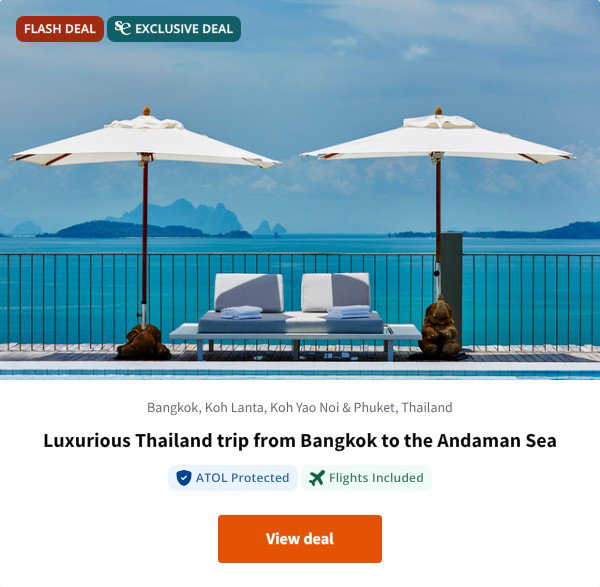 Luxurious Thailand trip from Bangkok to the Andaman Sea