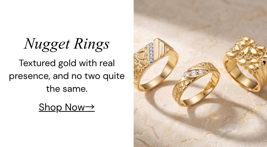 Nugget Rings.  Textured gold with real presence, and no two quite the same.