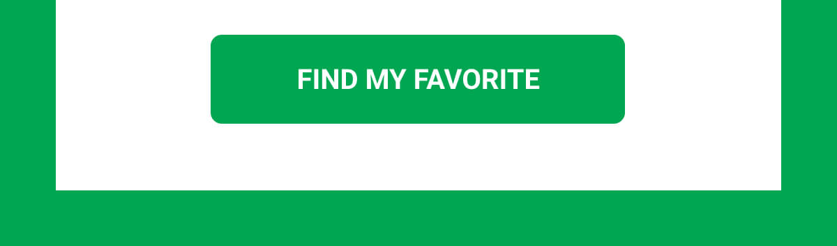 FIND MY FAVORITE