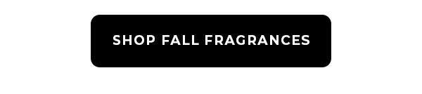 Fall Fragrances
