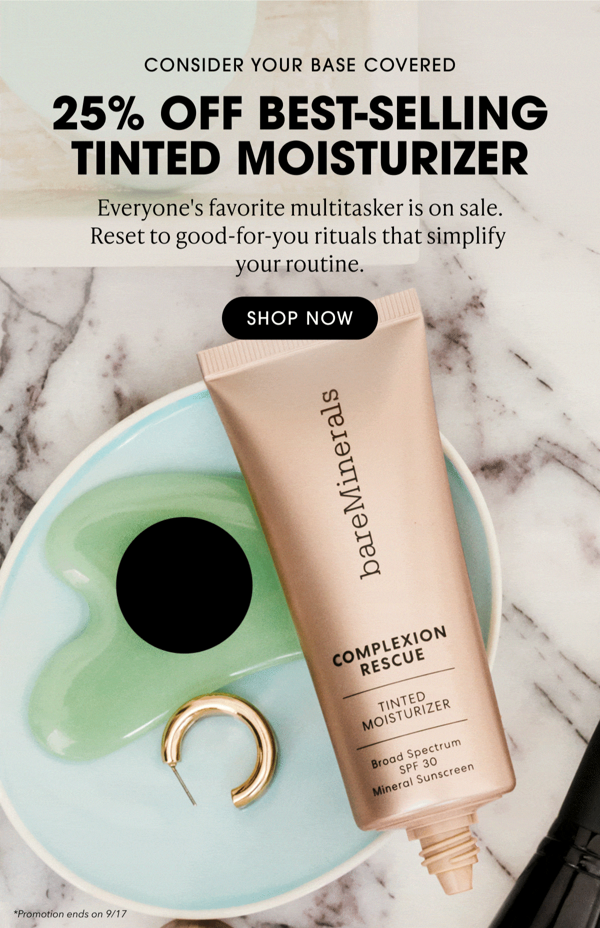 25% OFF BEST-SELLING TINTED MOISTURIZER