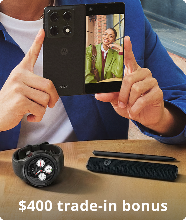 $400 trade-in bonus - motorola razr fold