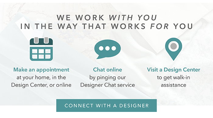 Connect with a Designer >
