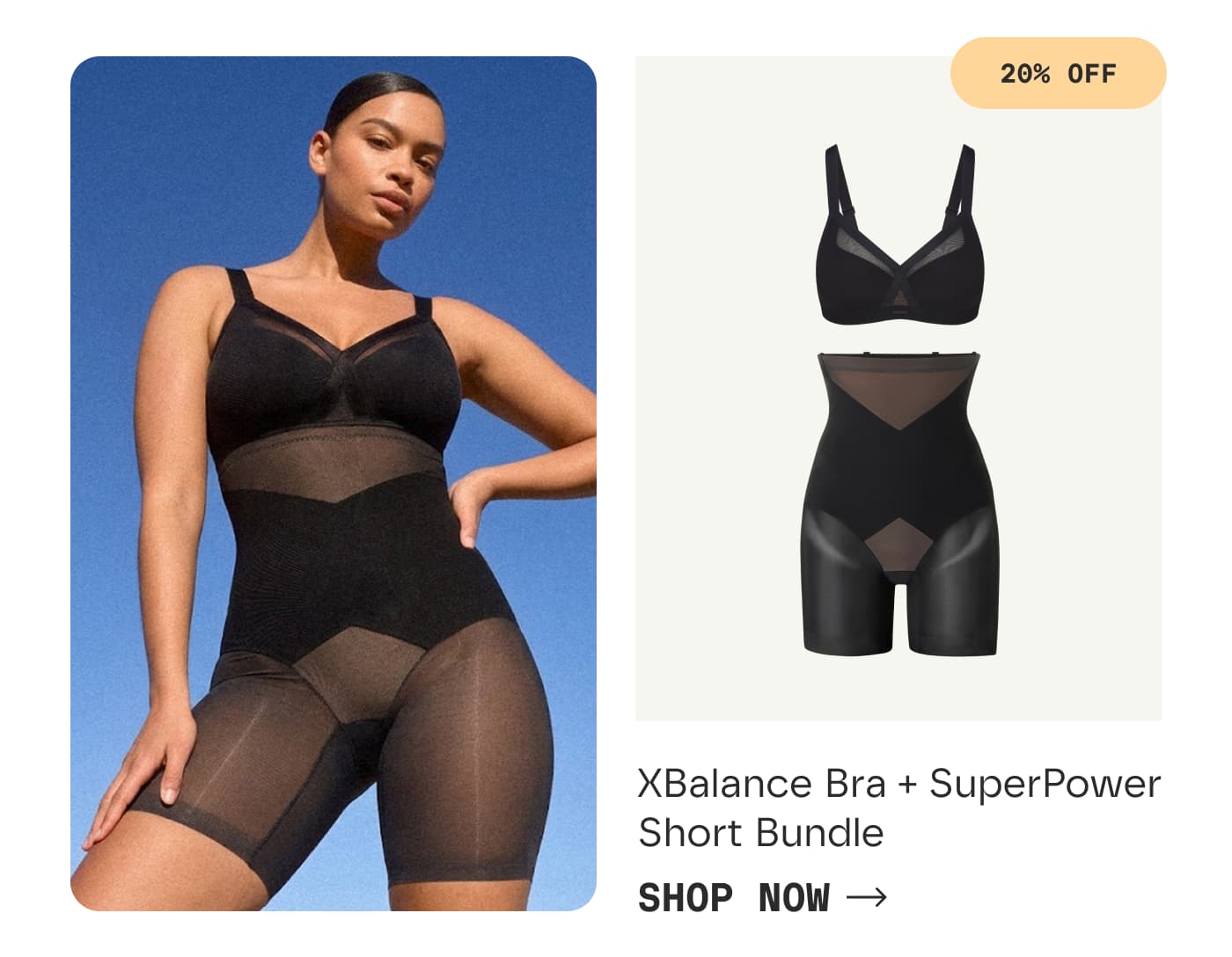 20% OFF | XBalance Bra + SuperPower Short Bundle | SHOP NOW