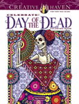 Creative Haven Celebrate! The Day of the Dead Coloring Book