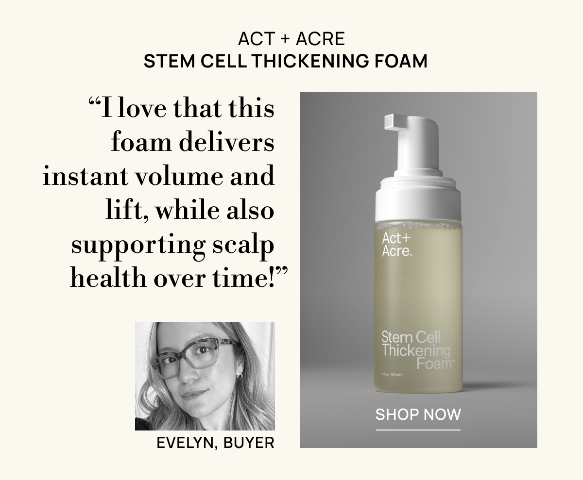 Act+Acre Stem Cell Thickening Foam™️For Volume + Fuller-Looking Hair 4oz